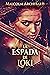 La Espada De Loki (La Espadachina nº 5) by Malcolm Archibald