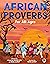 African Proverbs for All Ages