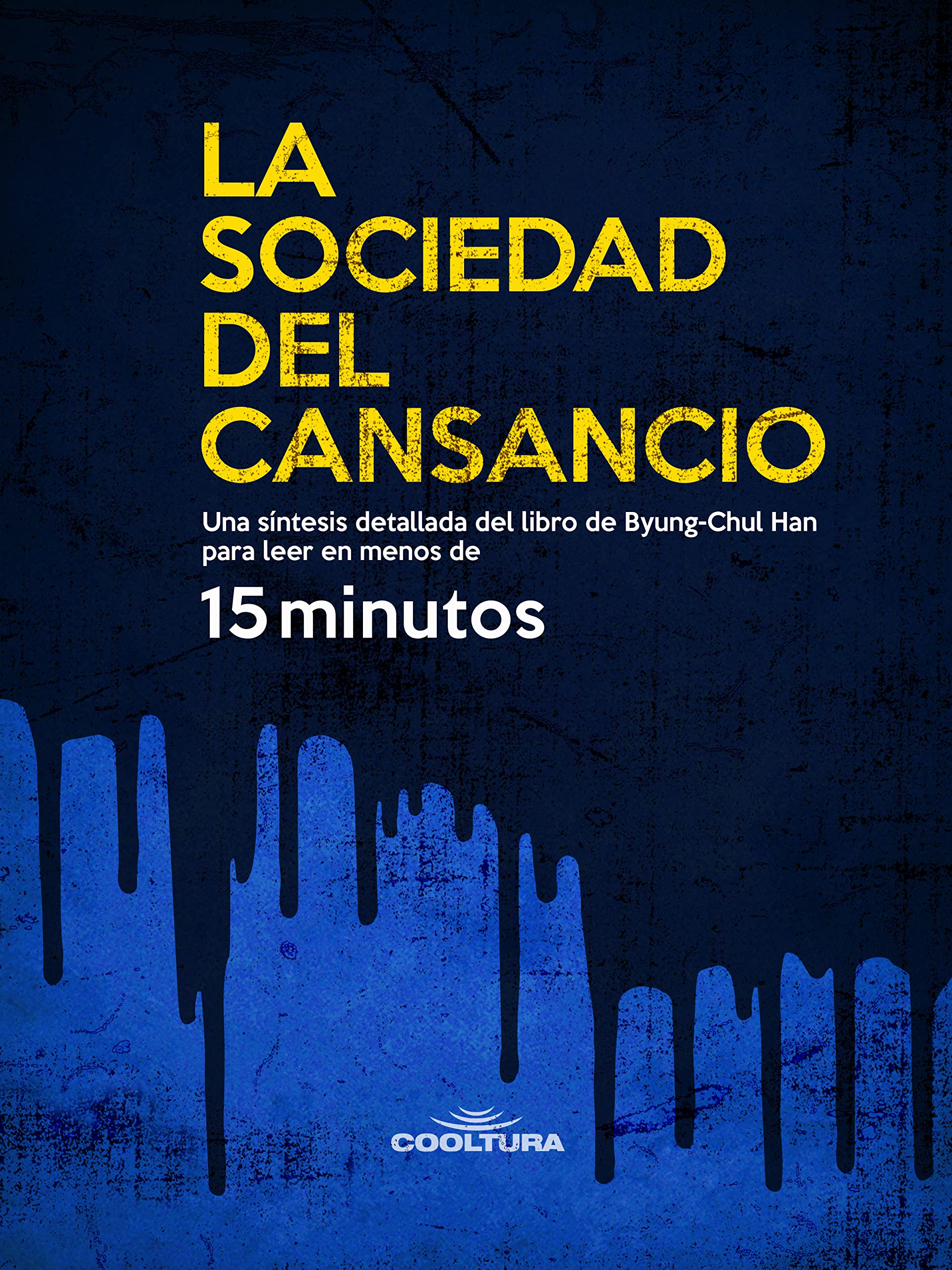 La sociedad del cansancio: Una síntesis detallada del libro de Byung-Chul Han para leer en menos de 15 minutos (Spanish Edition)