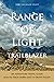 Range of Light Trailblazer by Jerry Sprout