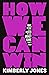 How We Can Win: Race, History and Changing the Money Game That's Rigged