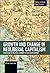 Growth and Change in Neoliberal Capitalism by Alfredo Saad-Filho