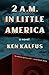 2 A.M. in Little America