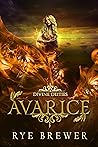 Avarice: A Kingdom of Hell Princes vs. Demigoddesses New Adult Fantasy (Divine Deities Book 5)