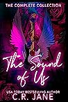 The Sound of Us by C.R. Jane