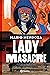 Lady Masacre by Mario Mendoza