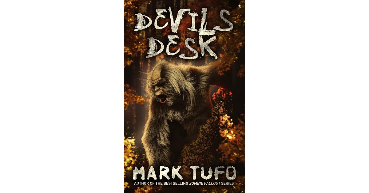 Devils Desk Devils Desk by Mark Tufo