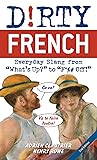 Dirty French: Eve...