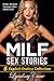 Milf Sex Stories 5 explicit...