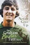 Never Give Up: Th...