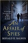 An Affair of Spies by Ronald H. Balson