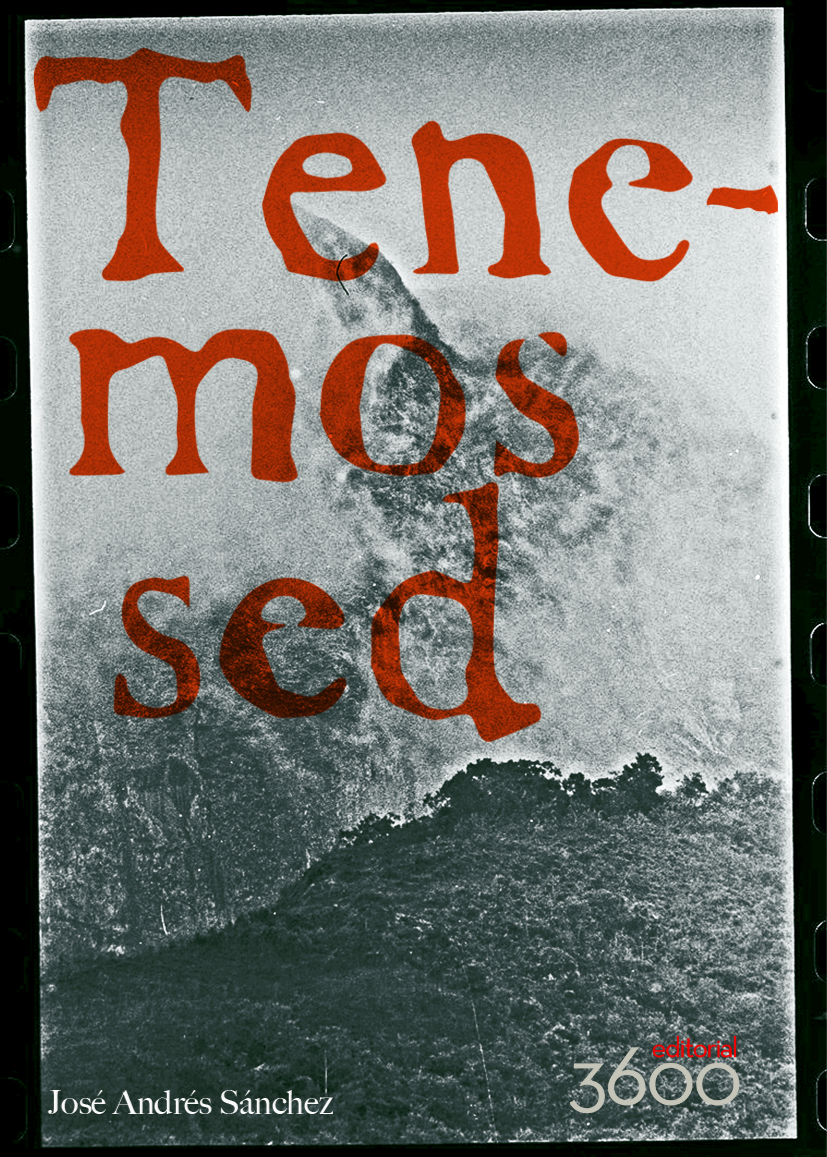 Tenemos sed