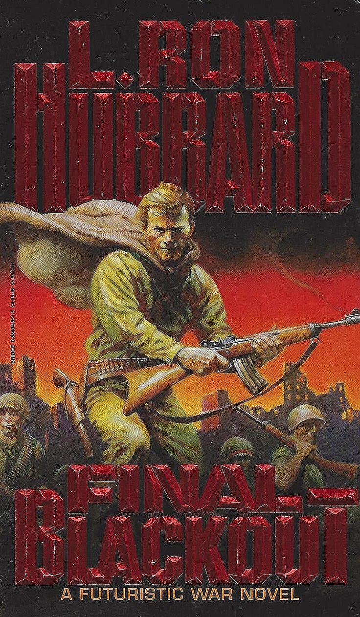 Final Blackout: A Futuristic War Novel