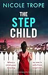 The Stepchild by Nicole Trope
