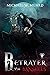 BETRAYER OF BANSHEES: A Wit...