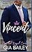 Vincent (Spoiled Royal #3)