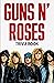 Guns N' Roses Trivia Book by Dale Raynes