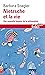 Nietzsche et la vie (French Edition)