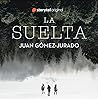 La Suelta