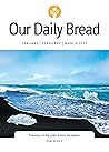 Our Daily Bread -...