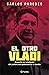 El otro vladi by Carlos Paredes