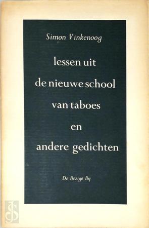Lessen uit de nieuwe school van taboes en andere gedichten
