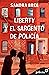 Liberty y el sargento de po...