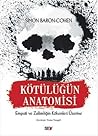 Kötülüğün Anatomi...