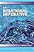 THE RELATIONAL IMPERATIVE by Kenneth J. Gergen