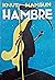 Hambre by Knut Hamsun Hambre by Knut Hamsun