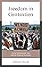 Freedom in Contention: Social Movements and Liberal Political Economy