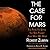 The Case for Mars