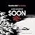 Soon