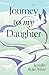 Journey to My Daughter: A Memoir about Adoption and Self-Discovery