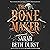 The Bone Maker: A Novel