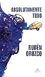 Absolutamente todo