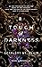 A Touch of Darkness (Hades x Persephone, #1)