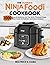 the Ultimate Ninja Foodi Cookbook by Beatrice S. Caba