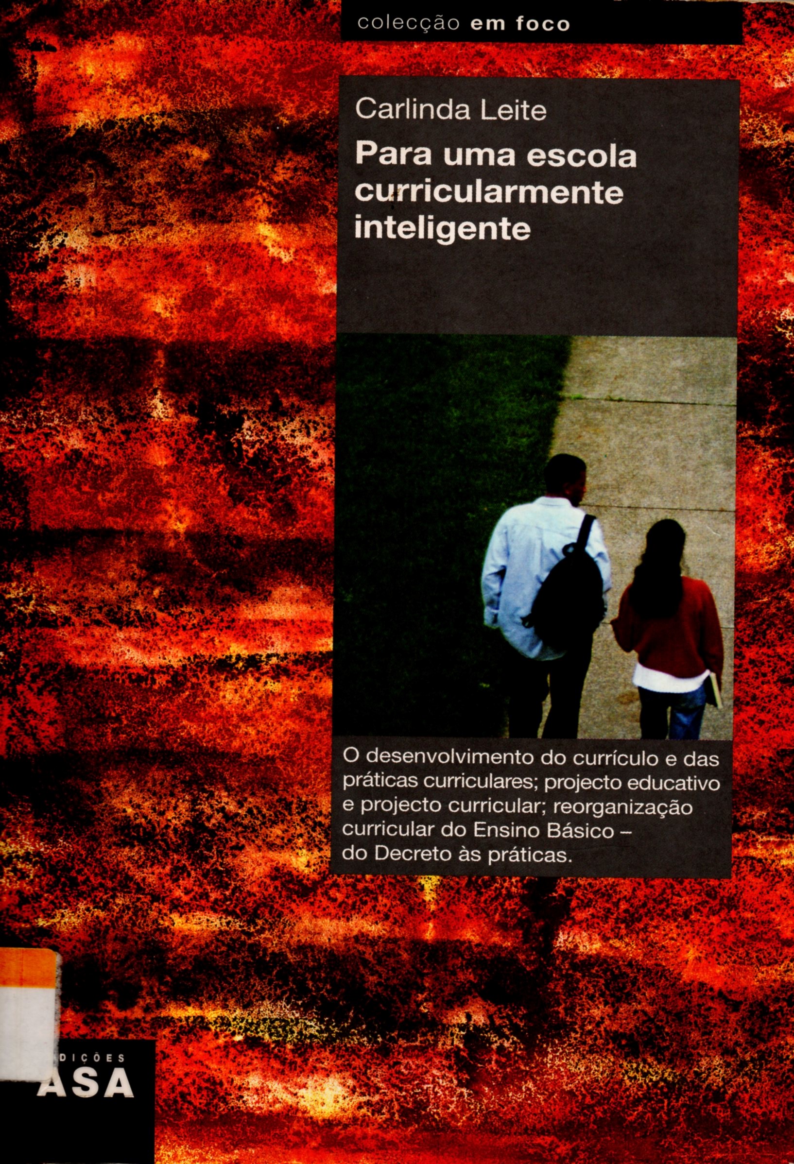 Para uma escola curricularmente inteligente (Paperback)
