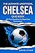 The Ultimate Unofficial Chelsea Quiz Book by David Lynam