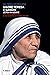 Madre Teresa e Gandhi: L’et...