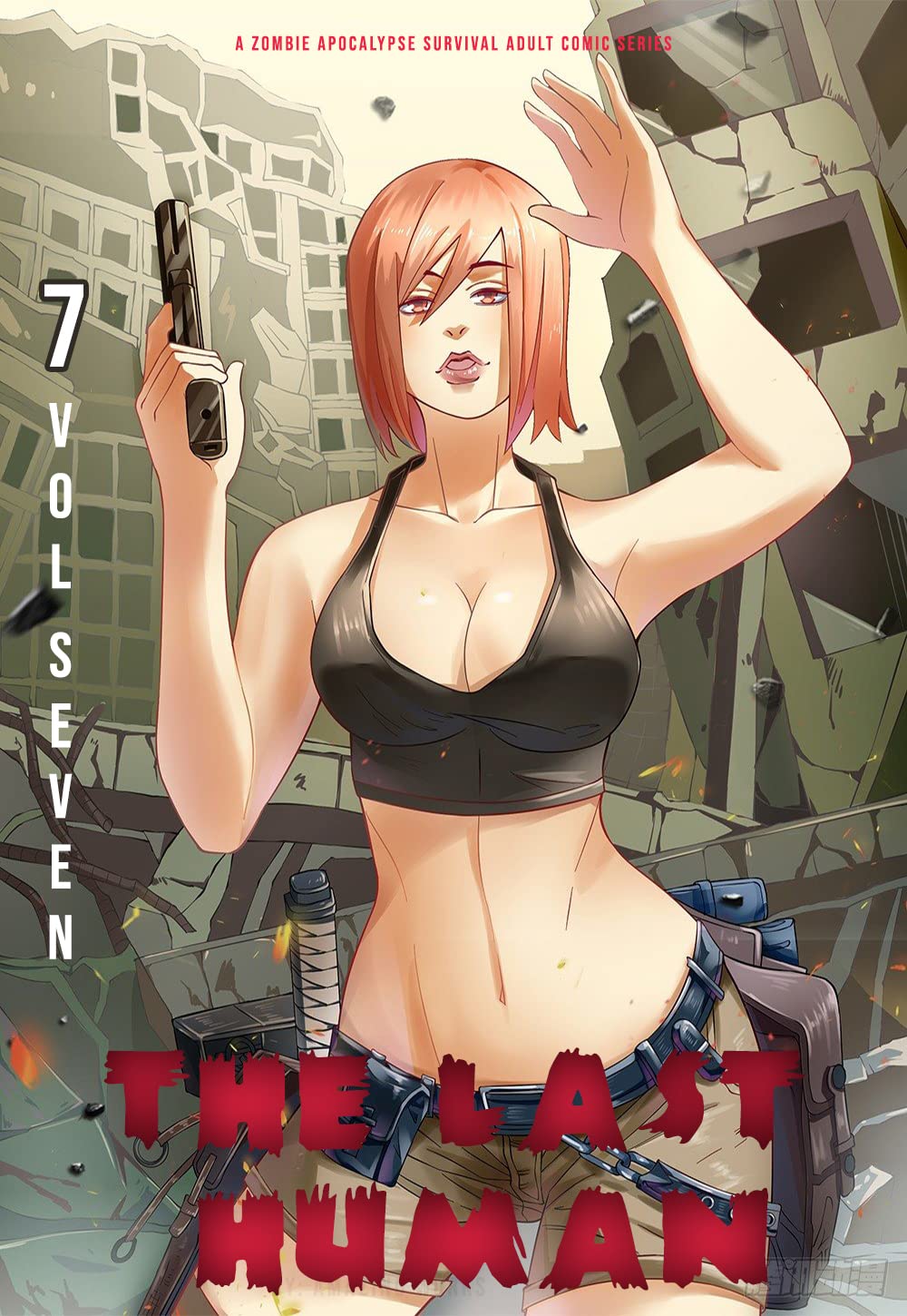The Last Human 7: Regulation: A Zombie Apocalypse Survival Adult Comic Series (Kindle Edition)
