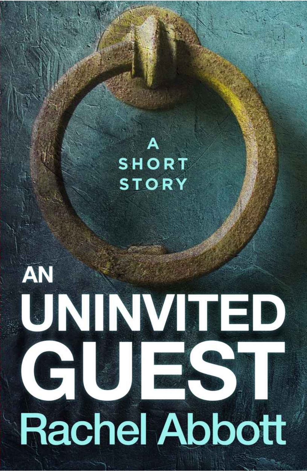 An Uninvited Guest (Kindle Edition)