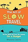 The Art of Slow T...