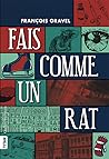 Fais comme un rat