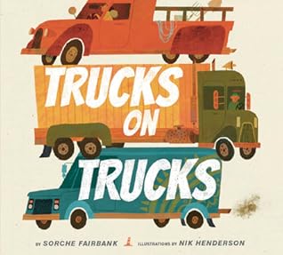 Trucks on Trucks: A Rhythmic Picture Book About Colors, Numbers, and Size for Kids (Ages 4-8)