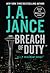 Breach of Duty by J.A. Jance