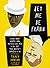 Let Me Be Frank: A Book Abo...