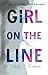 Girl on the Line: An Authentic YA Romance About Mental Health and Finding Hope After Surviving Suicide