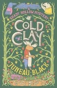Cold Clay (Shady Hollow, #2)